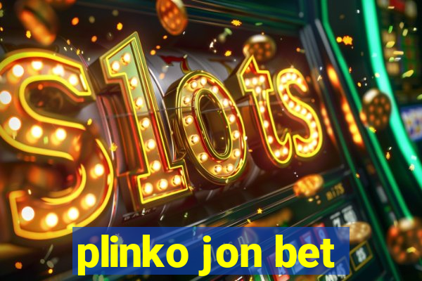 plinko jon bet